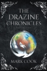 The Drazine Chronicles : Departure - eBook