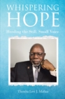 WHISPERING HOPE : Heeding the Still, Small Voice - eBook
