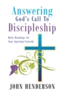 Answering God's Call to Discipleship : Daily Readings for Your Spiritual Growth - eBook