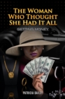 The Woman Who Thought She Had It All : Getting Money - eBook