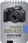 Canon EOS R10: Pocket Guide : Buttons, Dials, Settings, Modes, and Shooting Tips - eBook