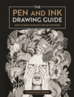 The Pen and Ink Drawing Guide : How To Create Intricate Fineline Artworks - eBook