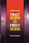 Deliverance of the Firstborn and First Sons - eBook