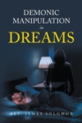 Demonic Manipulation in Dreams - eBook