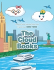 The Cloud Books : Clayton Cloud, Hannah Cloud, and Friends over NEW YORK - eBook