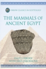 The Mammals of Ancient Egypt - eBook