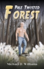 Pale Twisted Forest - eBook