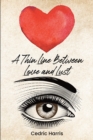 A Thin Line Between Love and Lust - eBook