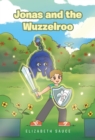 Jonas and the Wuzzelroo - eBook