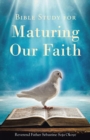 Bible Study for Maturing Our Faith - eBook