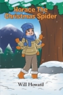 Horace the Christmas Spider - eBook
