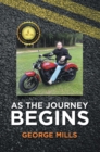 As The Journey Begins - eBook