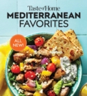 Taste of Home Mediterranean Favorites : Savor the Good Life with Hundreds of Popular Dishes - eBook