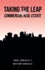 Taking The Leap Into Commercial Real Estate - eBook