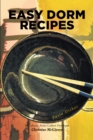 Easy Dorm Recipes - eBook