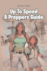 Up To Speed A Preppers Guide - eBook