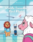 Widdle Sweedie's First Flight - eBook