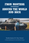 From Montana--Around the World and Back - eBook