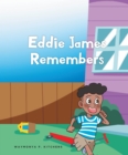 Eddie James Remembers - eBook