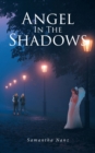 Angel In The Shadows - eBook
