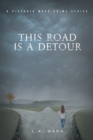 This Road is a Detour - eBook