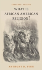 What Is African American Religion? - eBook