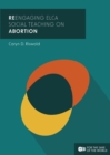 ReEngaging ELCA Social Teaching on Abortion - eBook