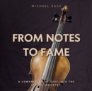 From Notes to Fame : A Comprehensive Dive into the Music Industry - eAudiobook