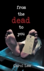 From The Dead To You - eBook
