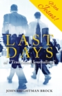 Last Days : of "Traditional Journalism" - eBook