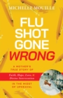 Flu Shot Gone Wrong - eBook