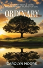 Ordinary : Ordinary People Doing Extraordinary Works for God - eBook