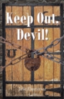 Keep Out, Devil! - eBook