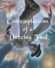 Contemplations of a Dancing fool - eBook