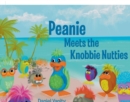 Peanie Meets the Knobbie Nutties - eBook