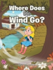 Where Does the Wind Go? - eBook