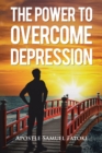 The Power to Overcome Depression - eBook