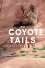 Coyote Tails : An Adventure Fantasy - eBook