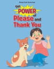 The Power of Please and Thank You - eBook