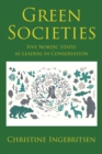 Green Societies : Five Nordic States as Leaders in Conservation - eBook