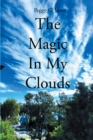 The Magic In My Clouds - eBook