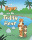 The Tiger and the Teddy Bear - eBook