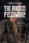 The Ragazzi Fellowship - eBook