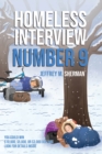 Homeless Interview Number 9 - eBook