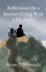 Reflections On a Journey Living With a Disability - eBook