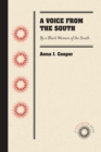 A Voice from the South : By a Black Woman of the South - eBook