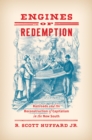 Engines of Redemption : Railroads and the Reconstruction of Capitalism in the New South - eBook
