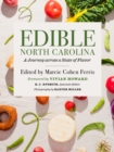 Edible North Carolina : A Journey across a State of Flavor - eBook