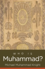 Who Is Muhammad? - eBook