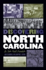 Discovering North Carolina : A Tar Heel Reader - eBook